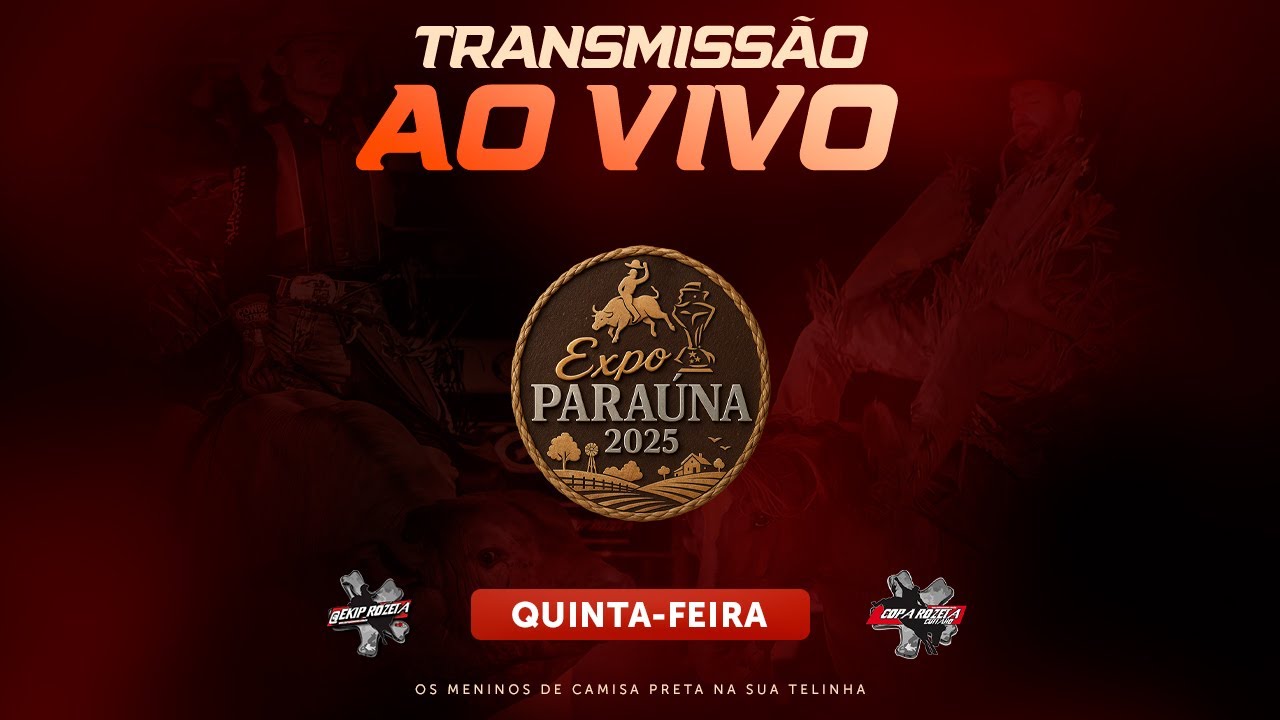 PARA&Uacute;NA-GO 2025 | QUINTA-FEIRA (AO VIVO)