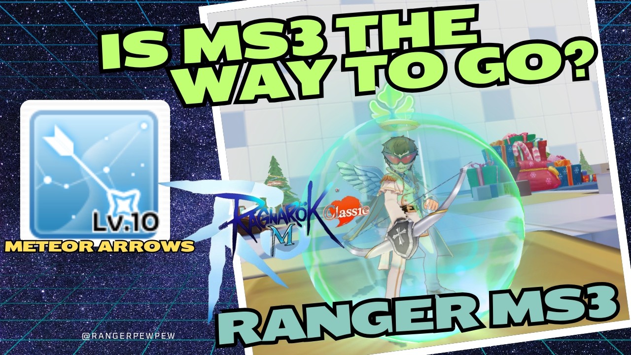 Ragnarok M Classic - RANGER MASTER SKILL 3 IS HERE!!!