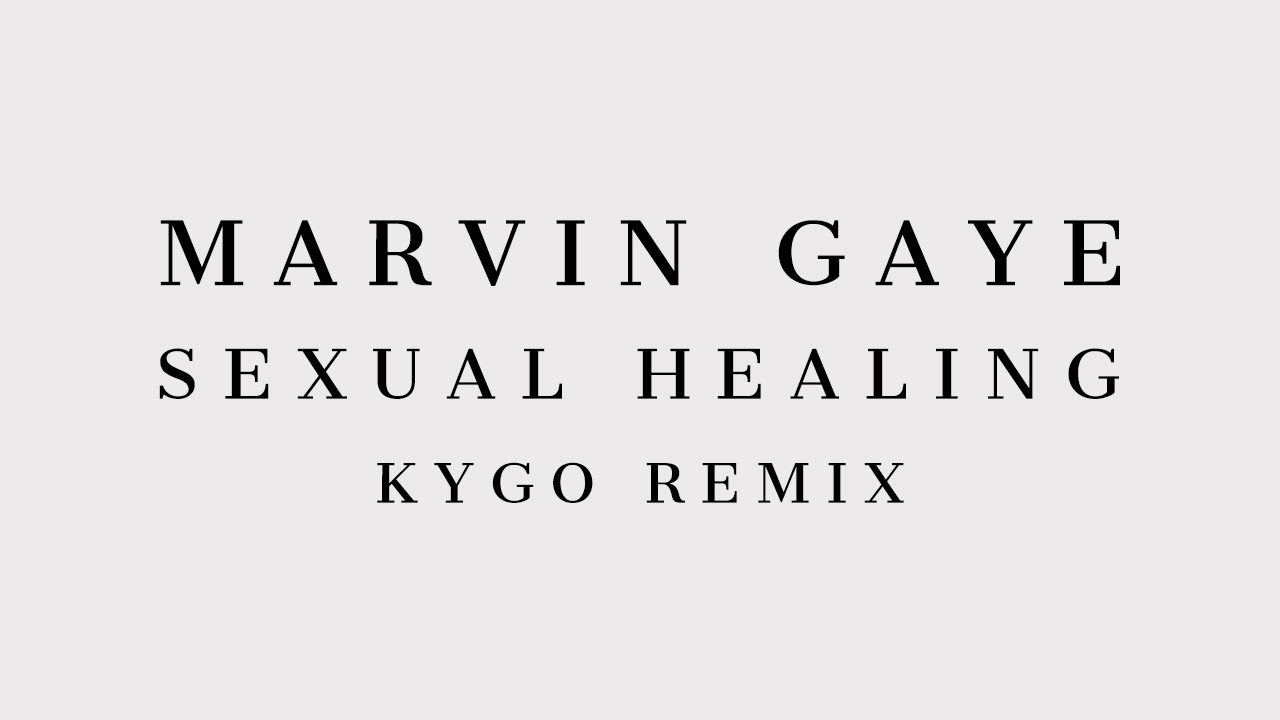 Marvin Gaye - Sexual Healing (Kygo Remix) [Cover Art]