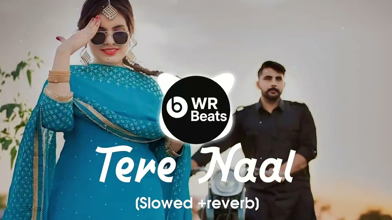 Tere Naal | Romantic Punjabi Love Song 💖 | Heart Touching Music | WR Beats
