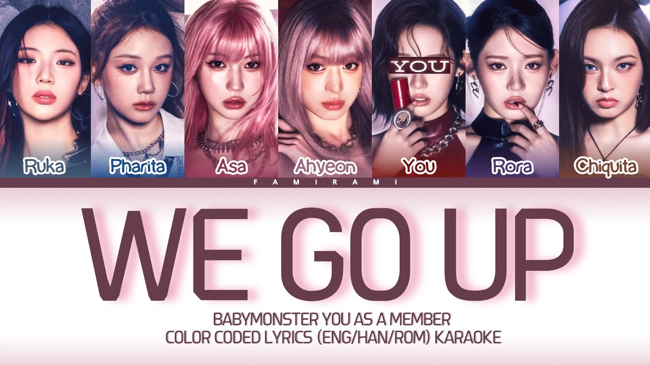 [Karaoke] BABYMONSTER (베이비몬스터) 'WE GO UP' You As A Member. (7 members)