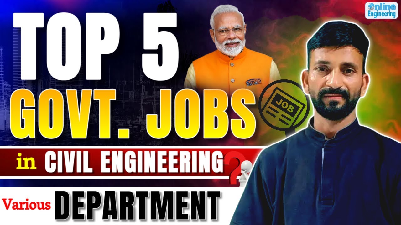 Best 5 Government Jobs for Civil Engineers || #engineeringjobs #governmentjob