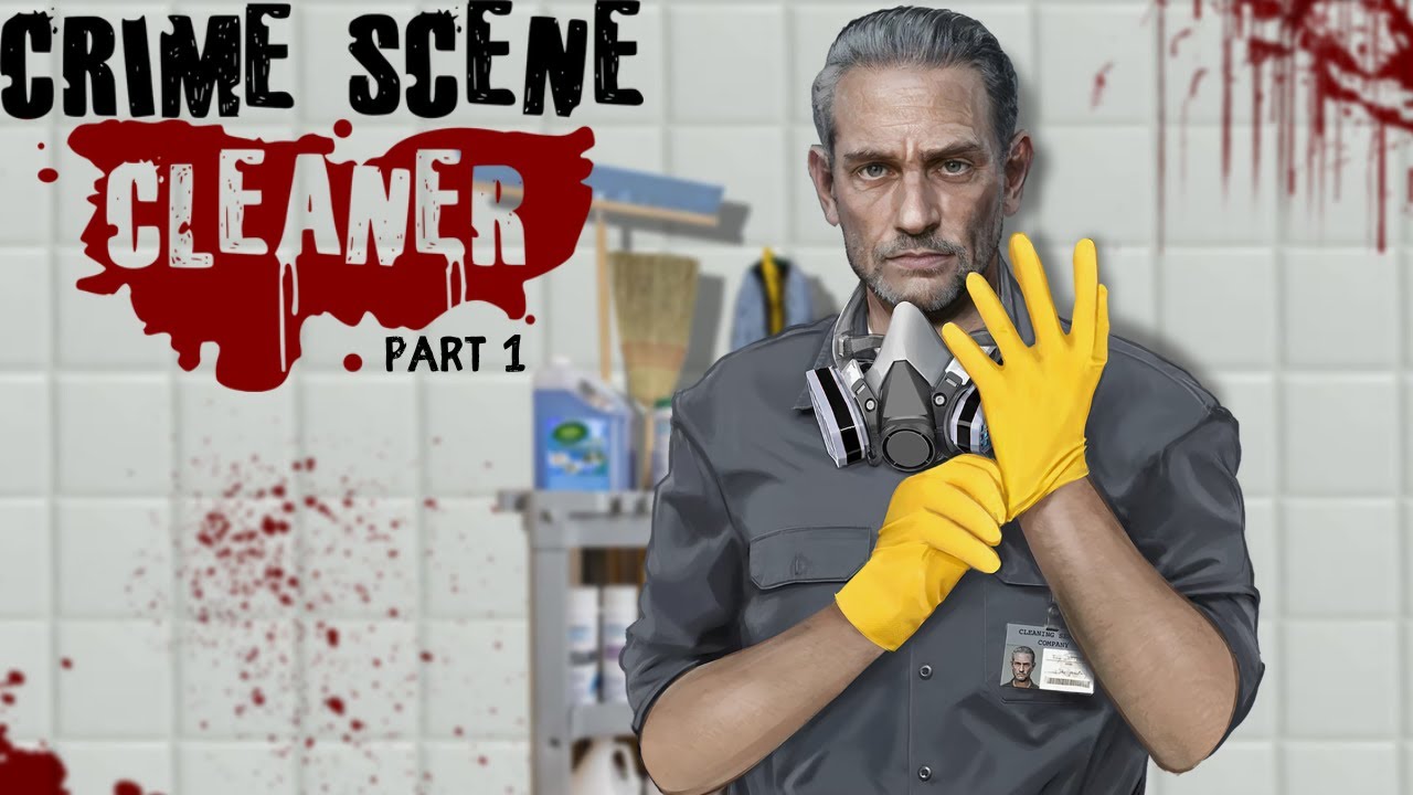 First Time Playing Crime Scene Cleaner Pt. 1 | I'm Doing It For Her
