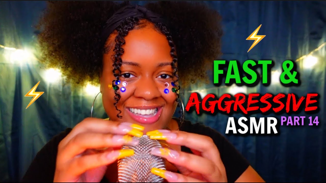 ASMR - ⚡SUPER FAST & AGGRESSIVE TRIGGERS: PART 14 😮‍💨🔥 (EXTRA CHAOTIC ENERGY 🤪😡)✨