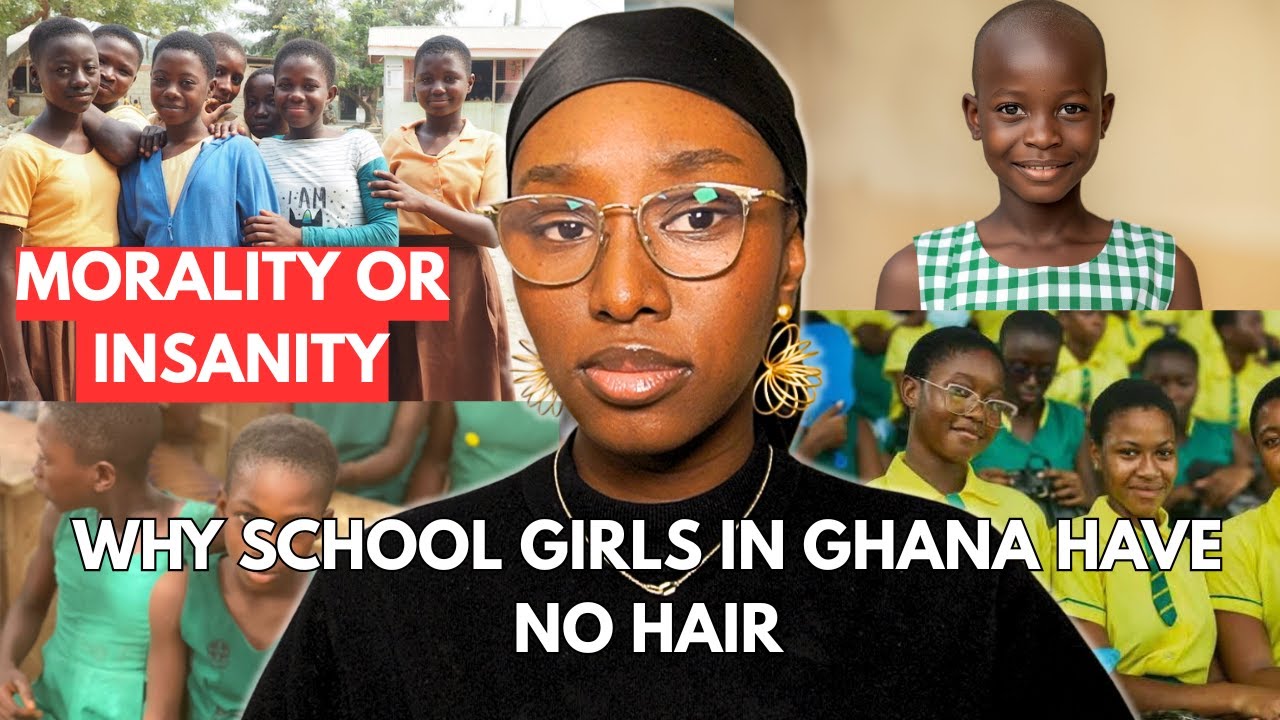 Why School Girls in Ghana are REQUIRED to Shave Their Heads since 1960