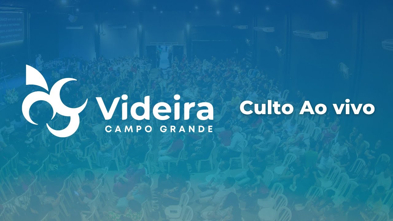 Videira Campo Grande - Culto 18-01-2026 -Manhã