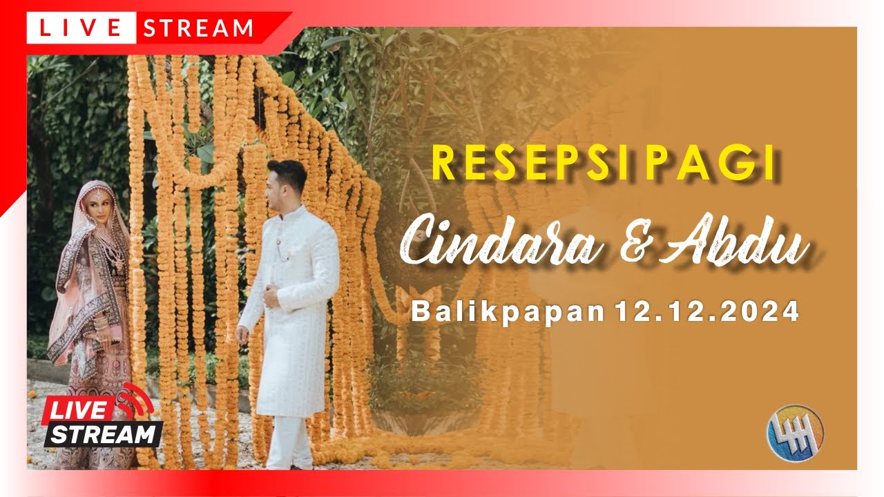 RESEPSI CINDARA & ABDU (RESEPSI PAGI)