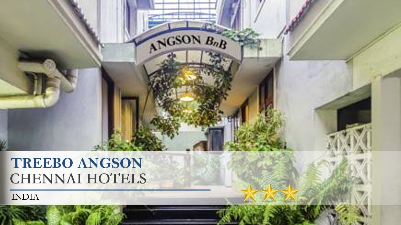Treebo Angson - Chennai Hotels, India