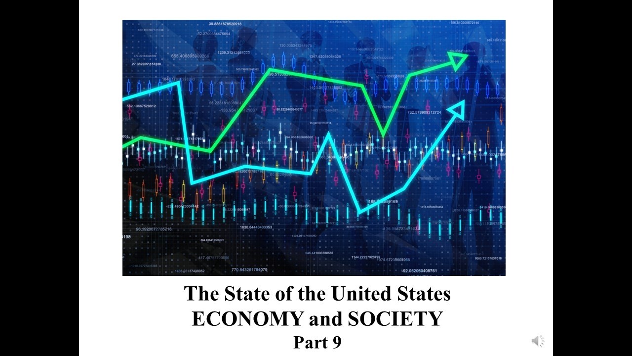 The State of the U.S. Economy and Society - 2026 (Lecture 9 - Managing Nature)
