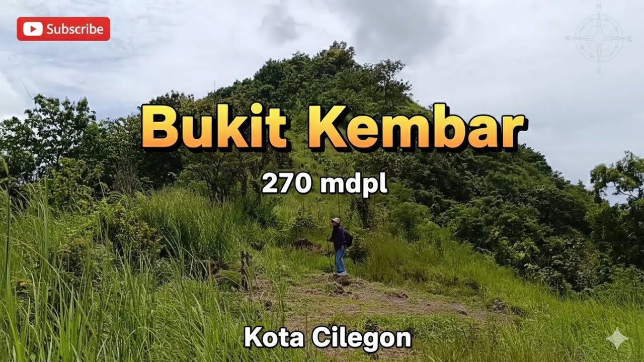 Kota Cilegon : Bukit Kembar 270 mdpl (Wisata Alam)