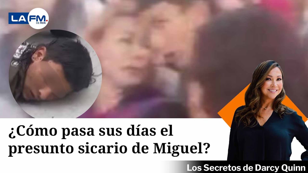 ¿Cómo pasa sus días el presunto sicario que atentó contra Miguel Uribe?