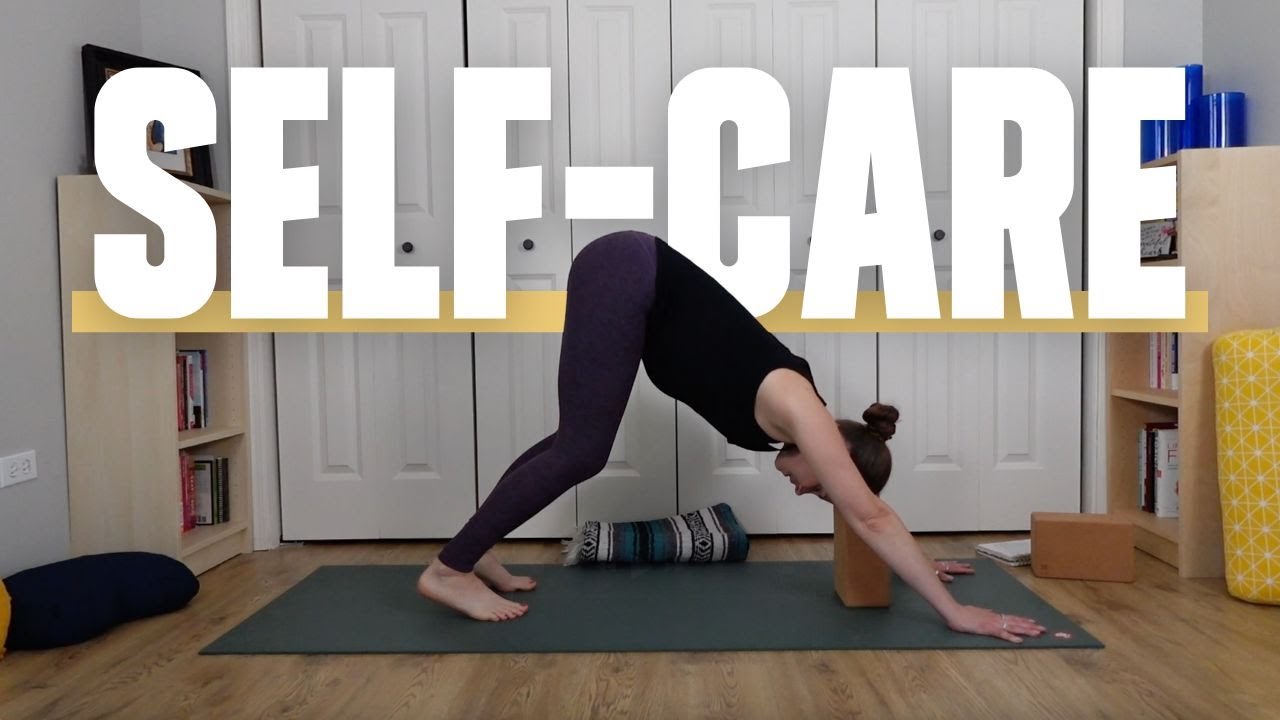 Self-Care Yoga | A Gentle Flow to Nurture Yourself