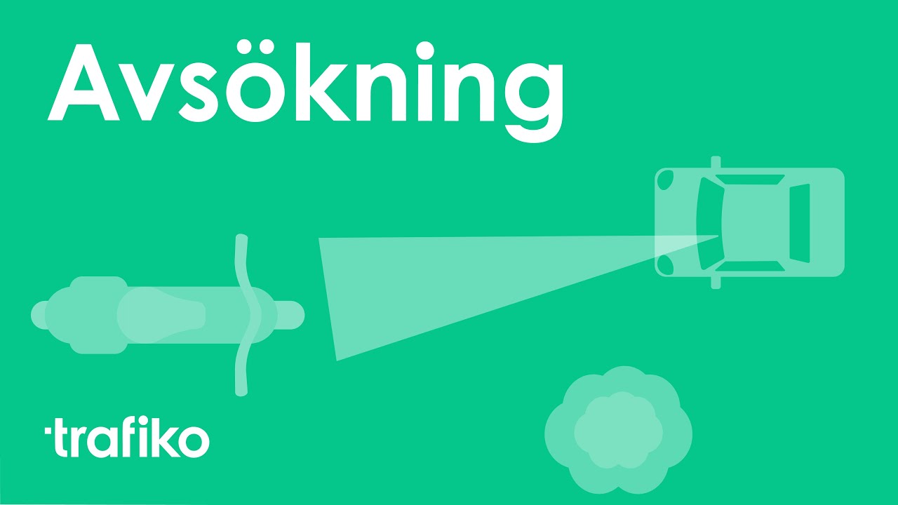 Avs&ouml;kning: Hur du har en Bra Avs&ouml;kning vid Bilk&ouml;rning (K&ouml;rkortsteori)