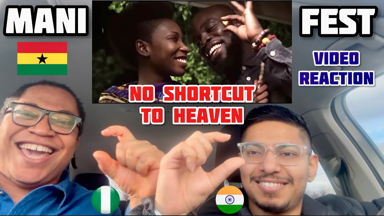 M.anifest - No Shortcut to Heaven (Video Reaction) || WE FOUND TRUE LOVE IN GHANA!!! || FUNNY VIDEO