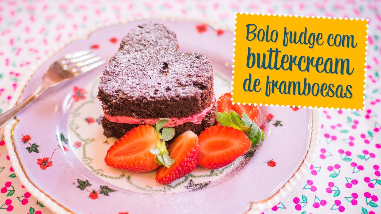Bolo fudge com buttercream de framboesas - O Chef e a Chata