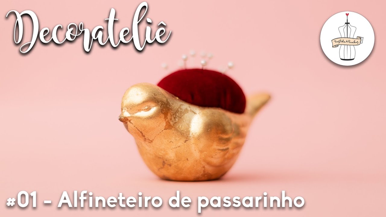 Como fazer Alfineteiro Magnético DIY! (#01 - Decorateliê | Alfineteiro de Passarinho Vintage) 🧲