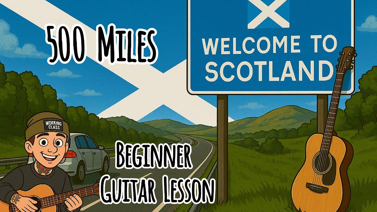 Урок игры на гитаре - 2 - The Proclaimers - 500 миль ЛЕГКАЯ ВЕРСИЯ