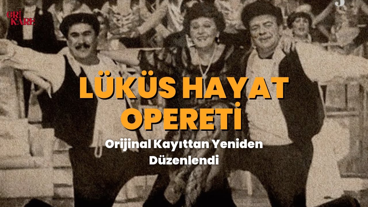 Lüküs Hayat Opereti | Açılış Sahnesi