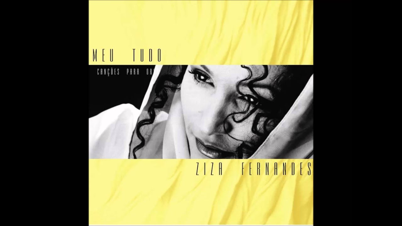 Ziza Fernandes - Meu Tudo (CD completo)