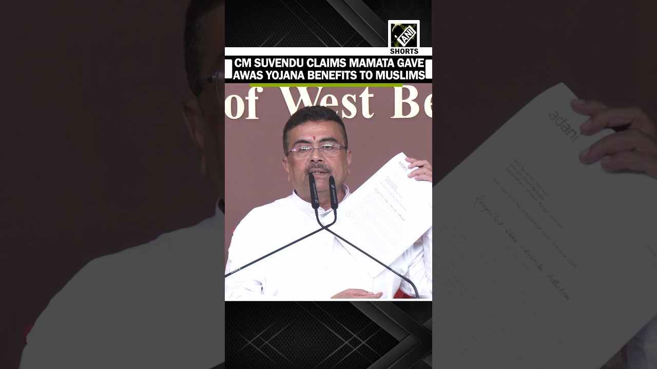 Suvendu claims Mamata gave Awas Yojana benefits went to 52 Muslims, 2 Hindus