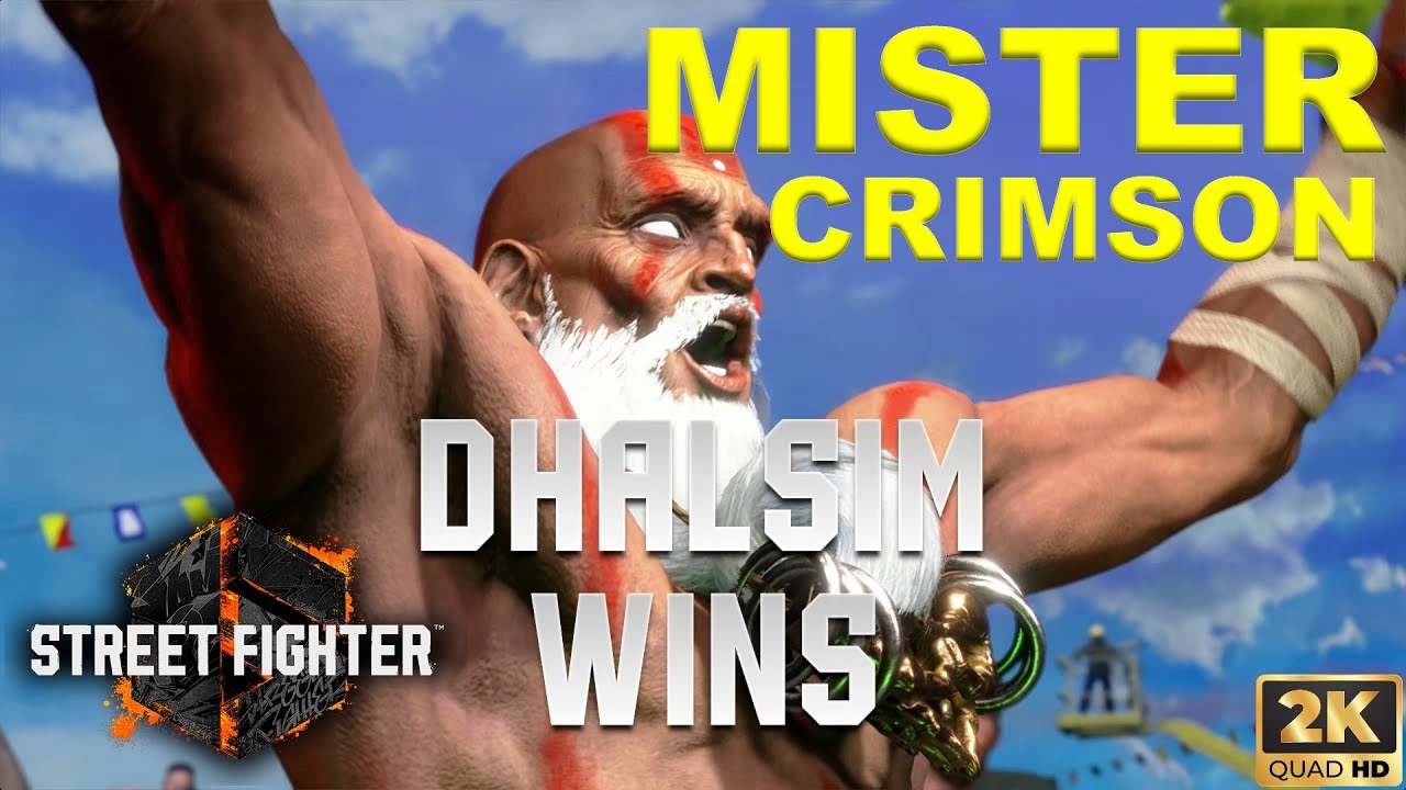 MISTER CRIMSON (DHALSIM) 🔥 Street Fighter 6 🔥 SF6 [2K ACTION]