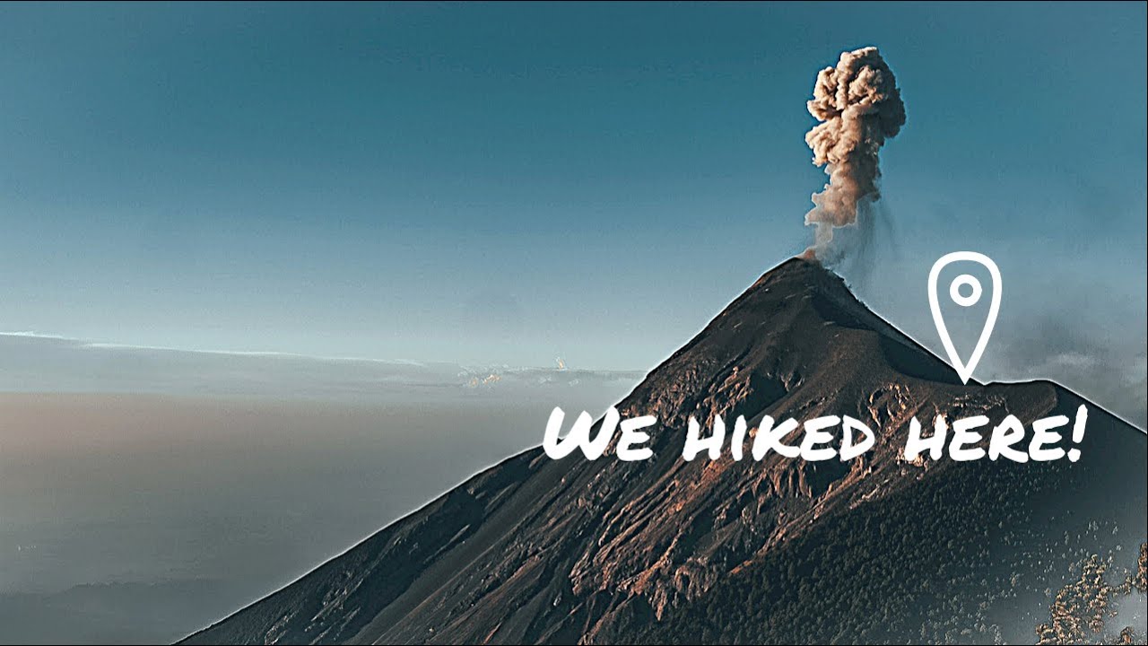Overnight Hike To Erupting Fuego Volcano From Volcan Acatenango : Antigua, Guatemala Bucket List