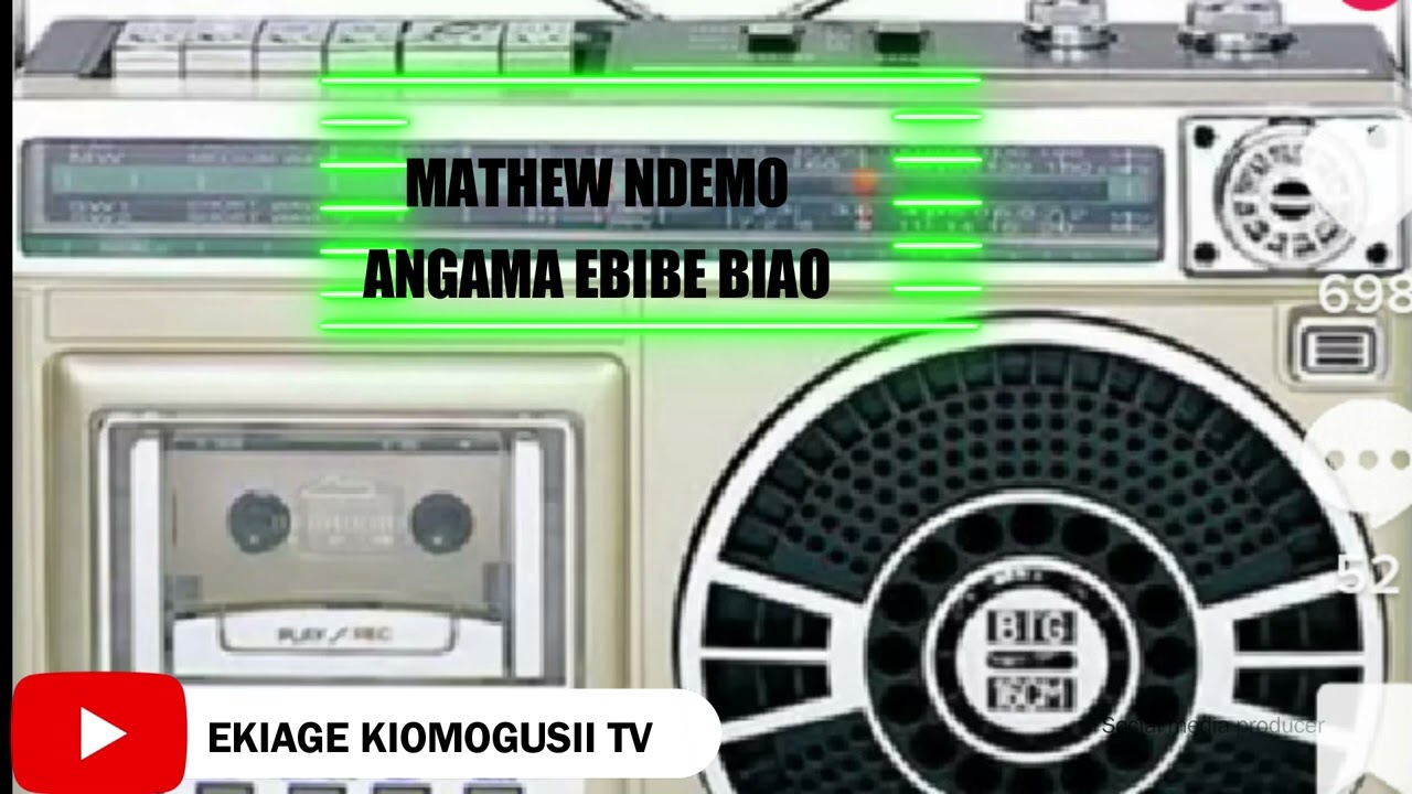 ANGAMA EBIBE BIAO BY MATHEW NDEMO OLD SONGS