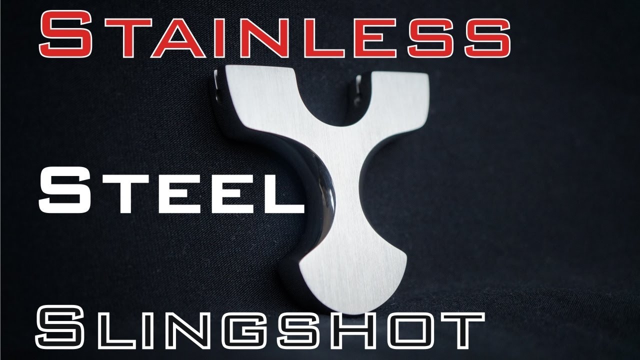 Building small stainless slingshot