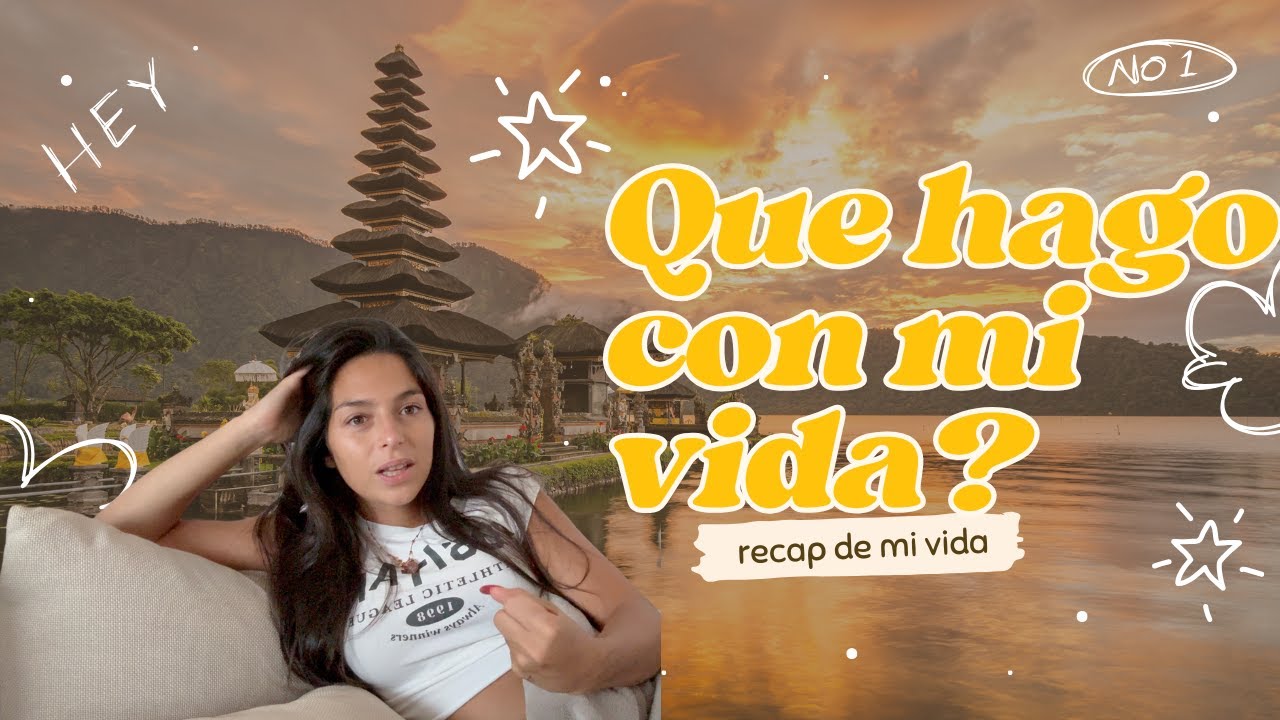 MI HISTORIA DE AMOR, ME MUDO A BALI?, NUEVOS PROYECTOS🫶🏼 Que hago con mi vida?