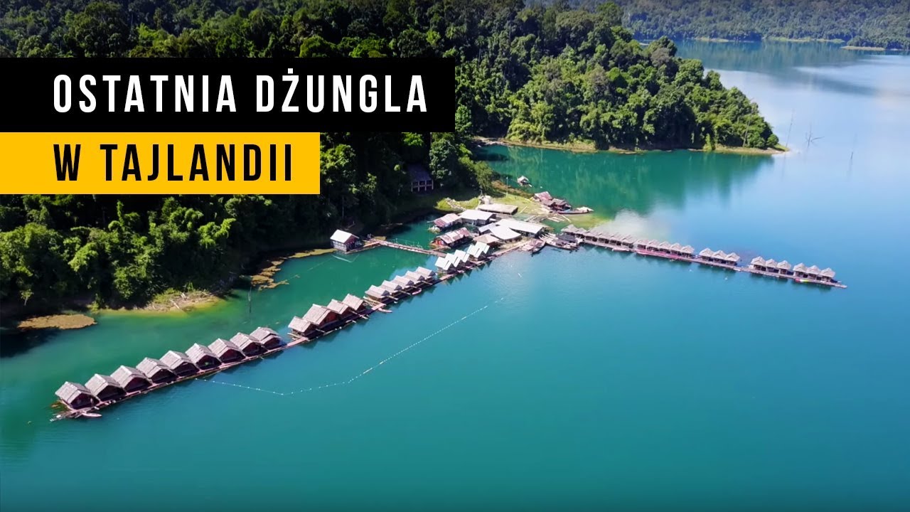 KHAO SOK - najpiękniejsze miejsce w Tajlandii [Tajlandia]