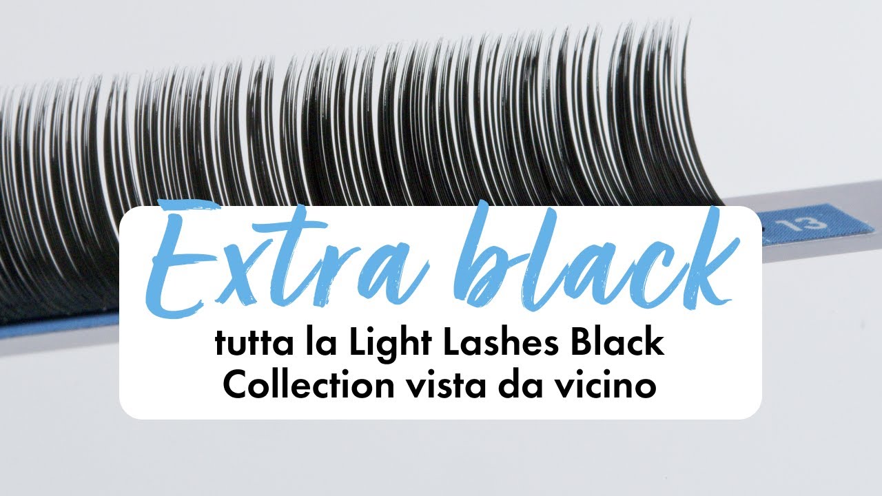 Light Lashes Black Collection - extension ciglia nero profondo per sguardi super intensi