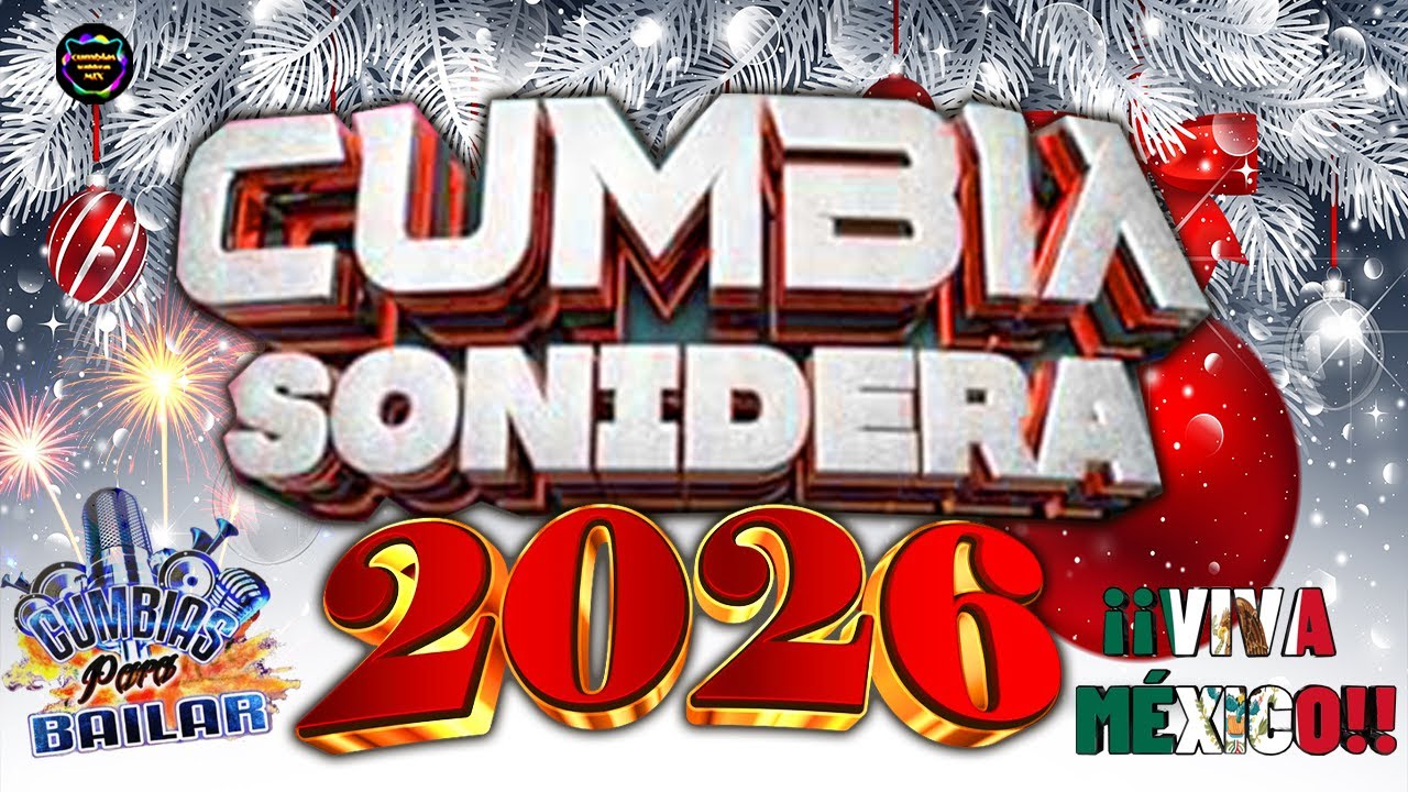 ⚡LAS MEJORES CUMBIAS SONIDERAS FELIZ AÑO NUEVO 2026🎉CUMBIAS ROMÁNTICAS MIX CUMBIAS PARA BAILAR🕺💃