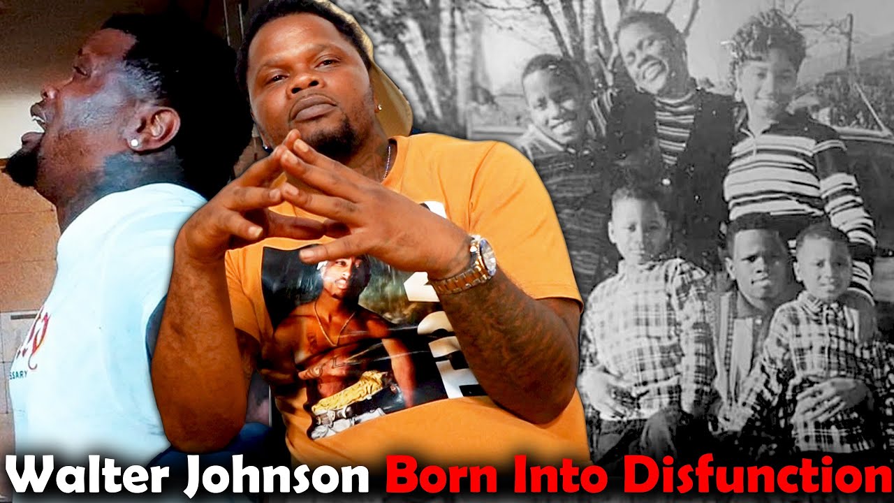 Walter Johnson born into Disfunction, Raised in a Trap, Being separated from Toya & More