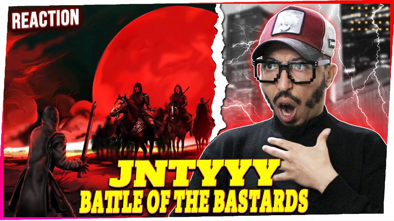 Jntyyy - Battle of the Bastards REACTION 🔥 فارس القلم كلاش بوز فلو و برمودا