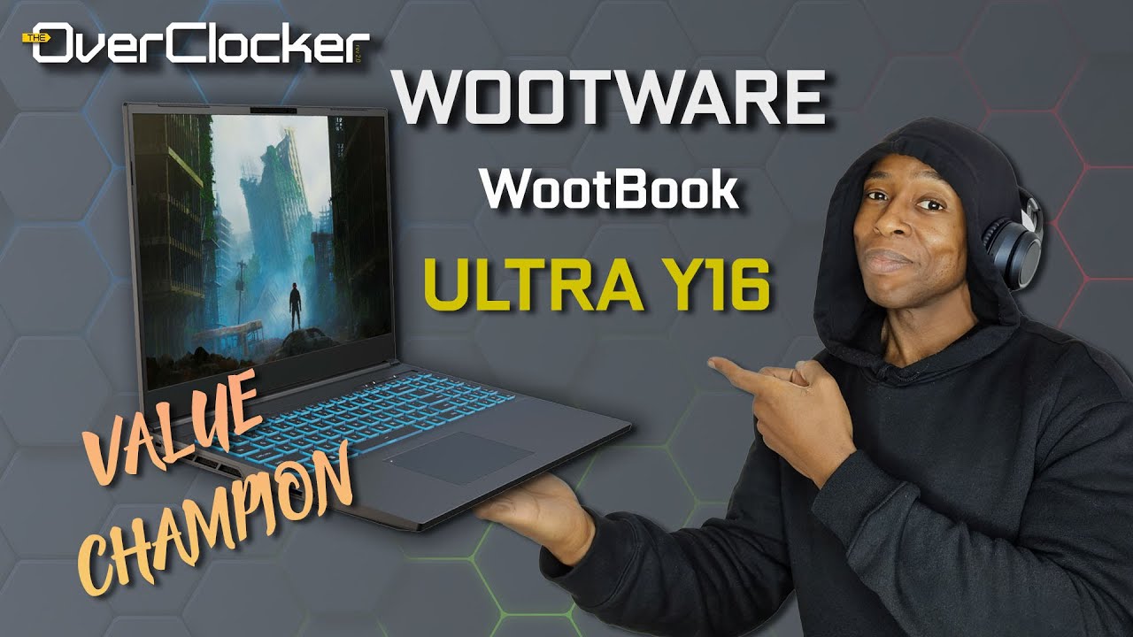 Wootware Wootbook Ultra Y16 - The unsung notebook KING!