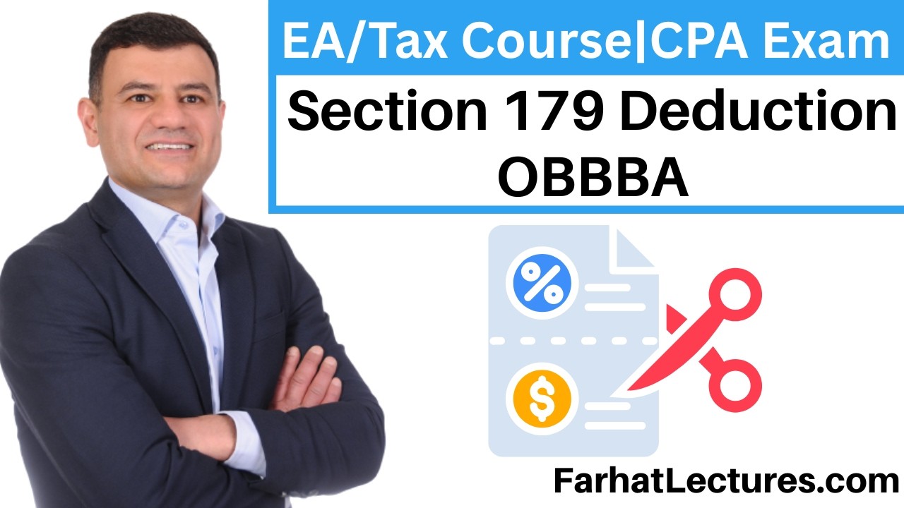 🏢 Вычет по статье 179 OBBBA — Подготовка к экзамену CPA | Курс по корпоративному налогообложению