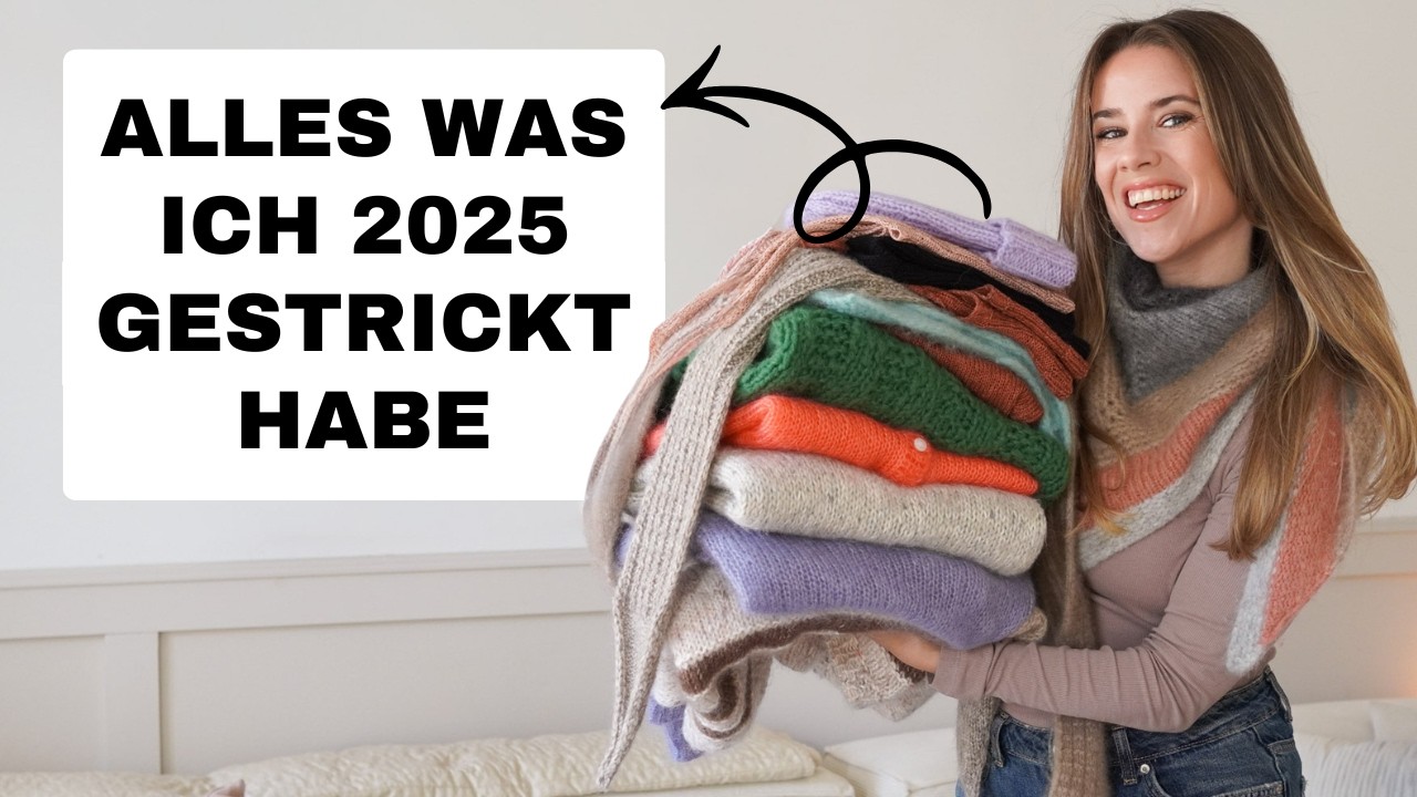 Strickpodcast | Mein Jahresrückblick 2025 🧶 Alle Projekte