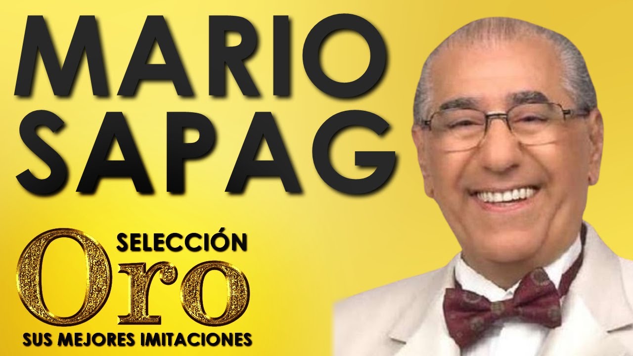 MARIO SAPAG selección ORO de sus mejores imitaciones.