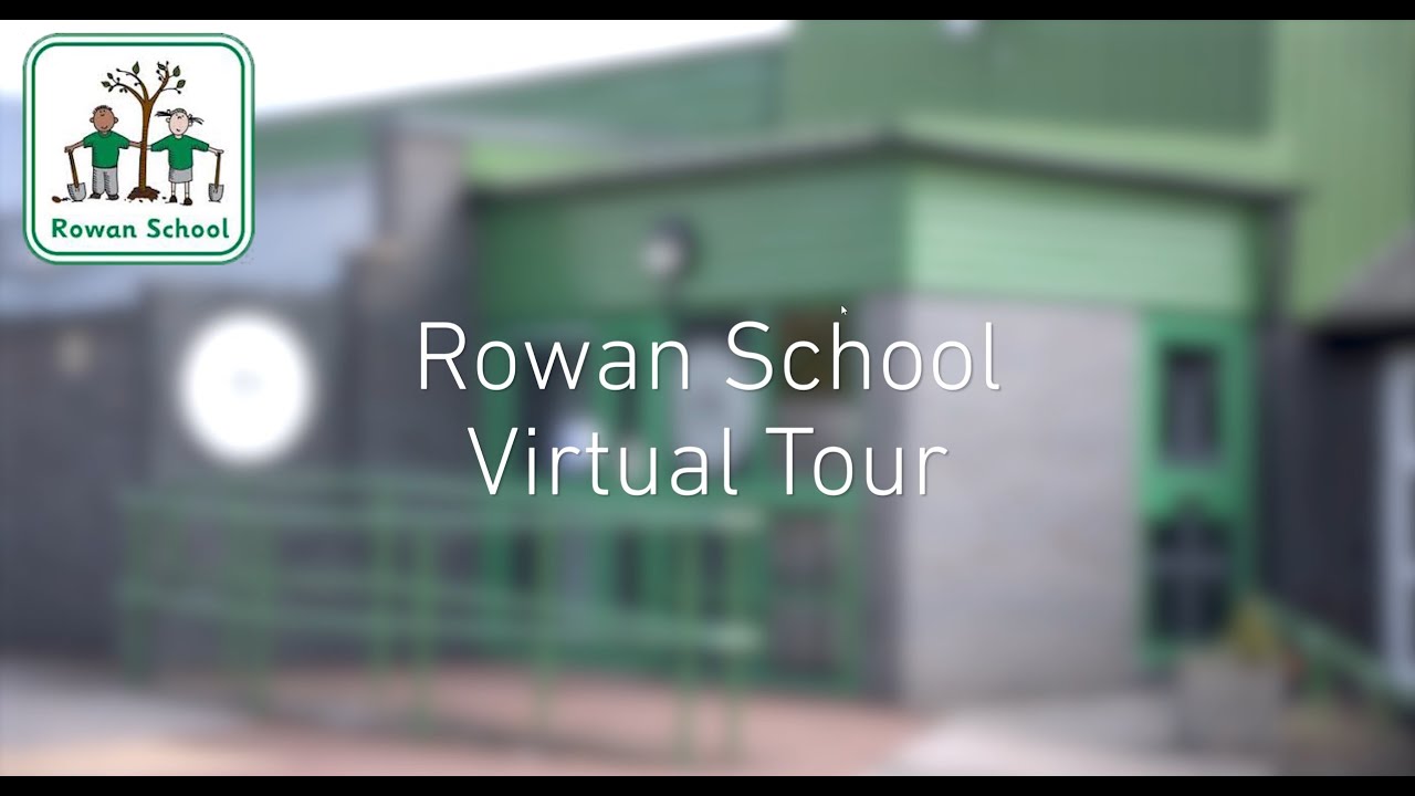 The Rowan School Virtual Tour