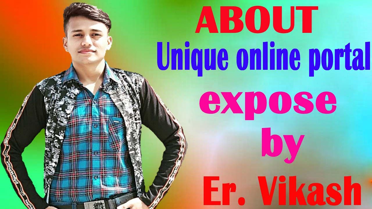 About unique online portal | expose by Er. Vikash kumar | Full details in hindi