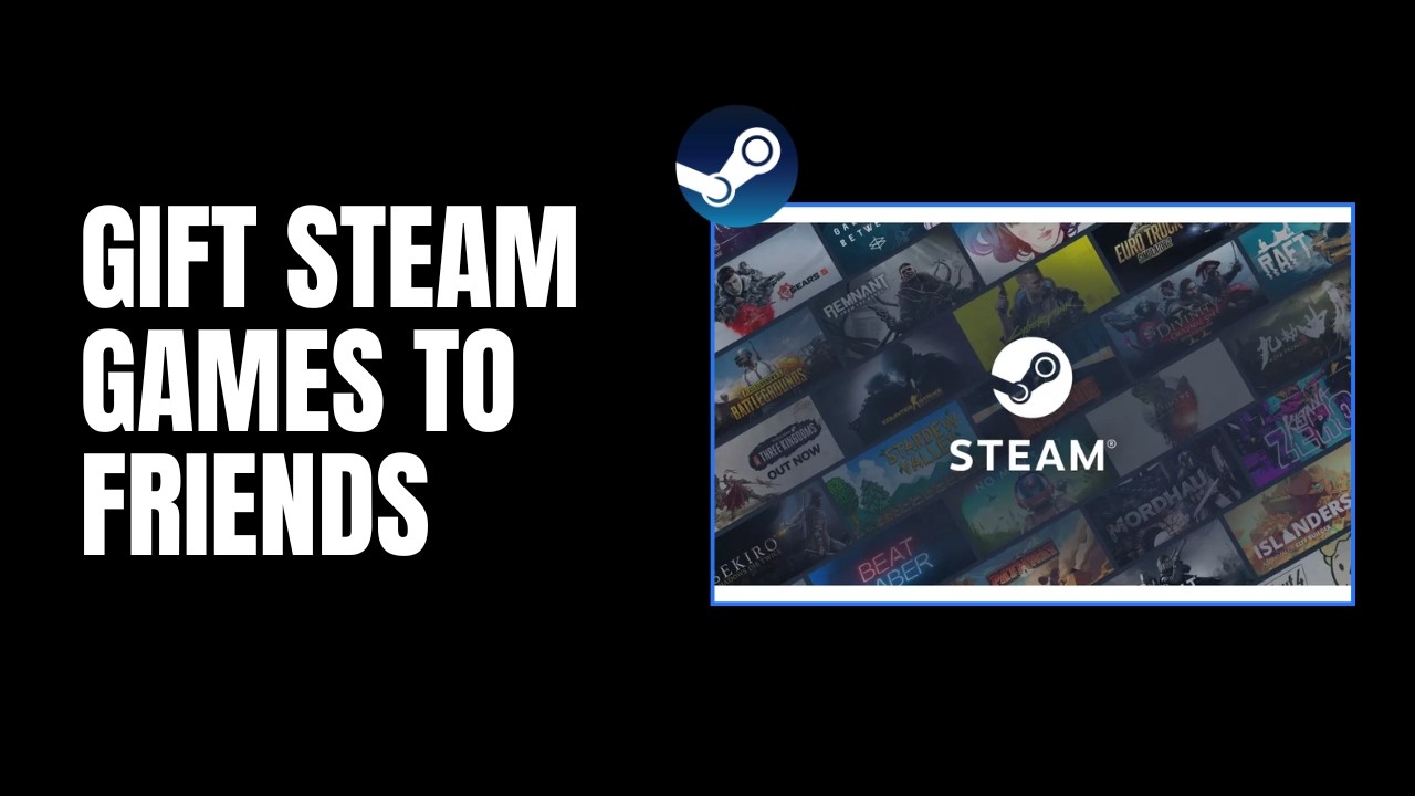 How To Gift A Game On Steam 2026 | Send Steam Games To Friends