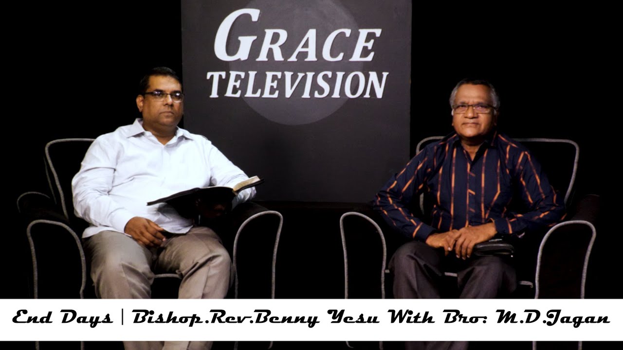 End Days | Bishop.Rev.Benny Yesu With Bro: M.D.Jagan