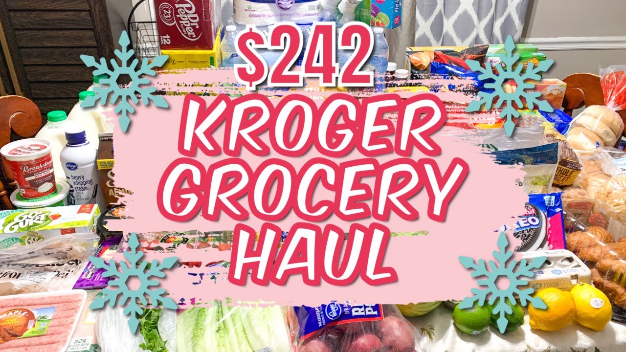 🛒 $242 Kroger GROCERY HAUL with PRICES! | Brady Browning