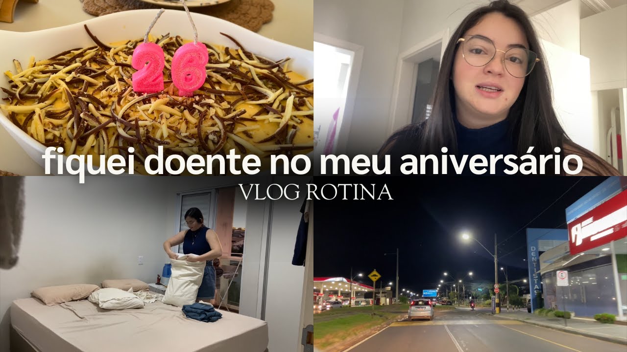 VLOG | Semana do meu aniversário, cuidando da casa, fiquei doente | Gabriella Barbosa