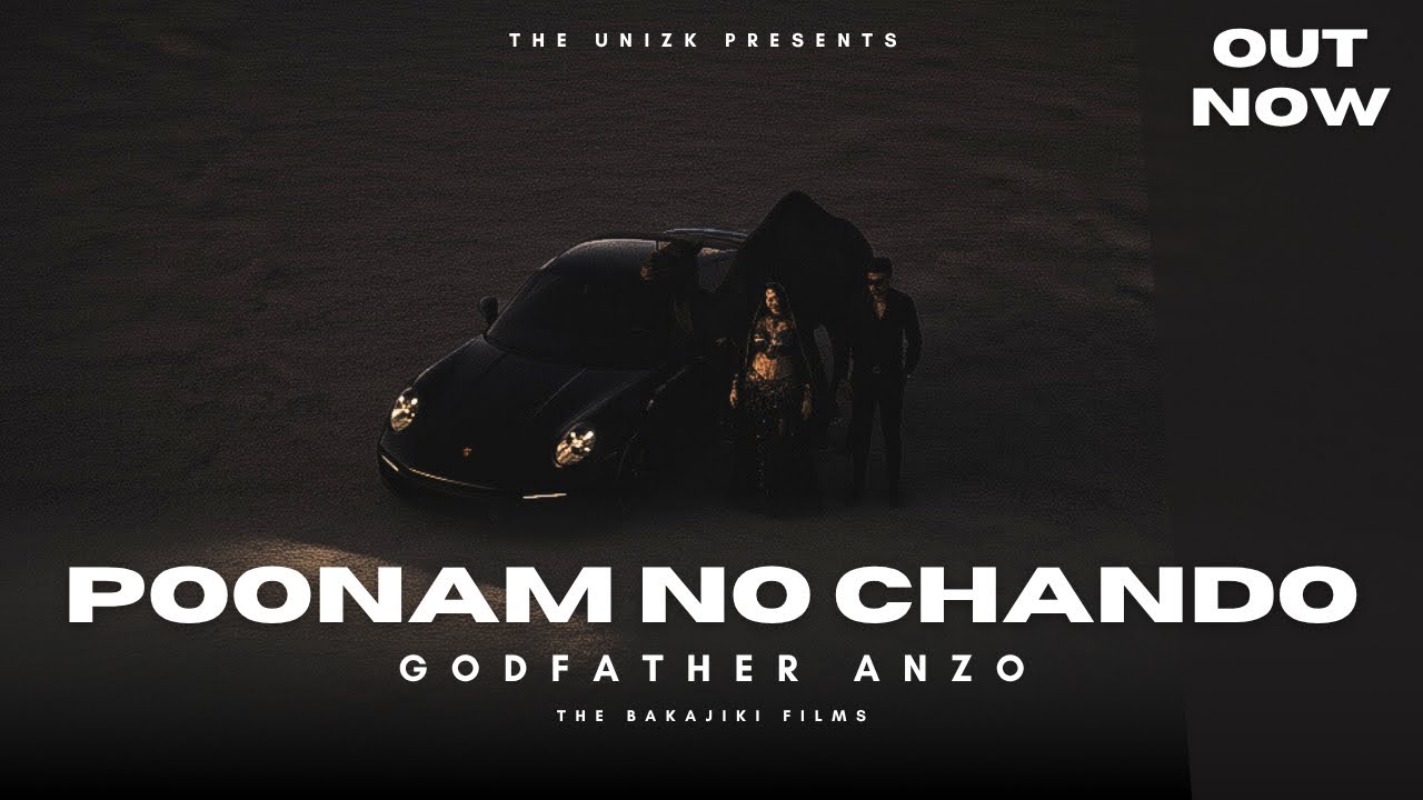 POONAM NO CHANDOO | OFFICIAL MUSIC VIDEO | GODFATHER ANZO | ROCKSTAR | NEW GUJARATI RAP SONG 2025
