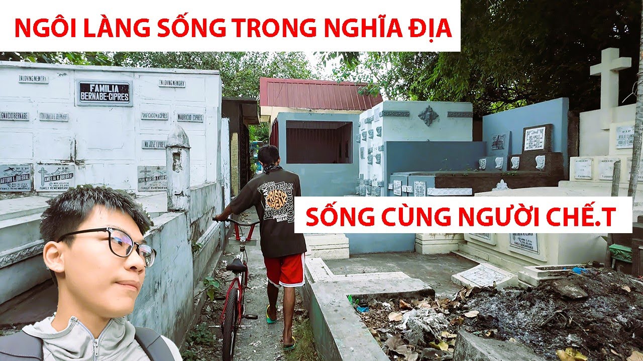 Ngôi làng sống trong nghĩa địa ở thủ đô Manila - Philippines