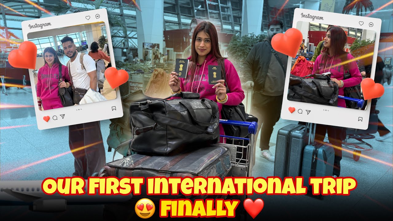 Our First International Trip Finally 😍