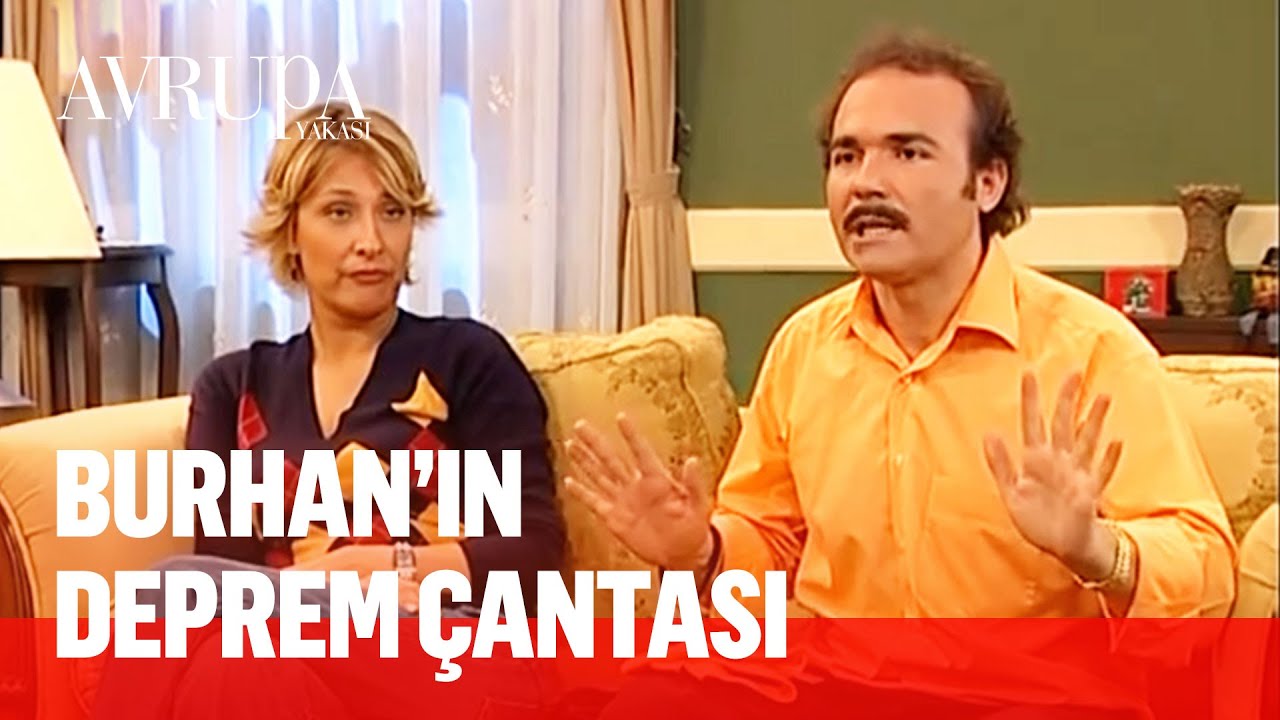 Burhan deprem çantasında kravat taşıyor - Avrupa Yakası