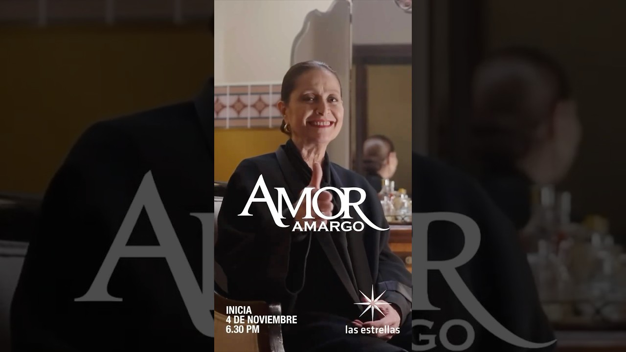 Daniela Romo | Amor Amargo gran inicio 4 de noviembre por Las Estrellas