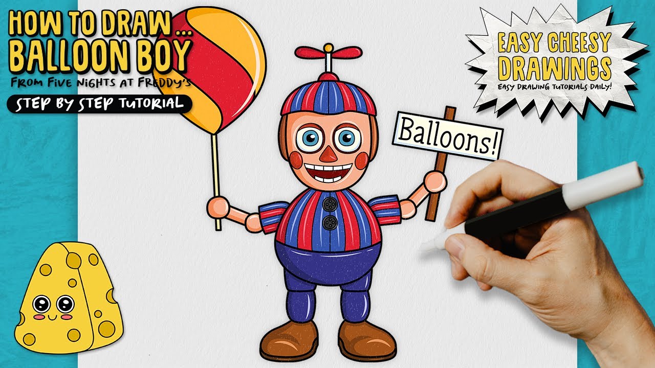 How to Draw BALLOON BOY 😱🎈 (Five Nights at Freddy's) | Easy Step-By-Step Drawing Tutorial
